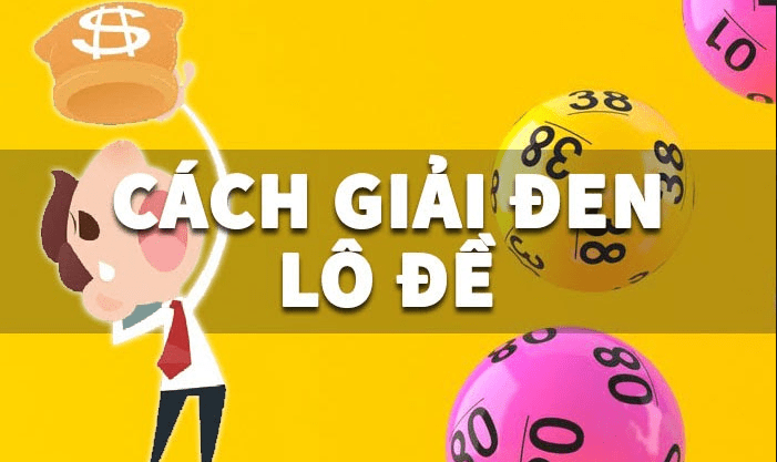 Cách giải đen lô đề mà anh em lô thủ cần nhớ