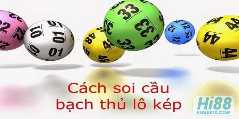 Chơi bạch thủ lô kép khung 2 ngày cần có cách thức, chiến thuật hợp lý