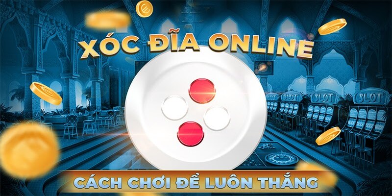 Xóc Đĩa trong casino