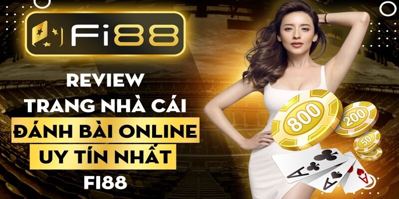 FI88 - Rinh thưởng ngập tràn từ Casino