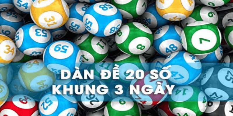 Các phương pháp nuôi dàn đề 20 số khung 3 ngày