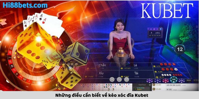 Những điều cần biết về kéo xóc đĩa Kubet